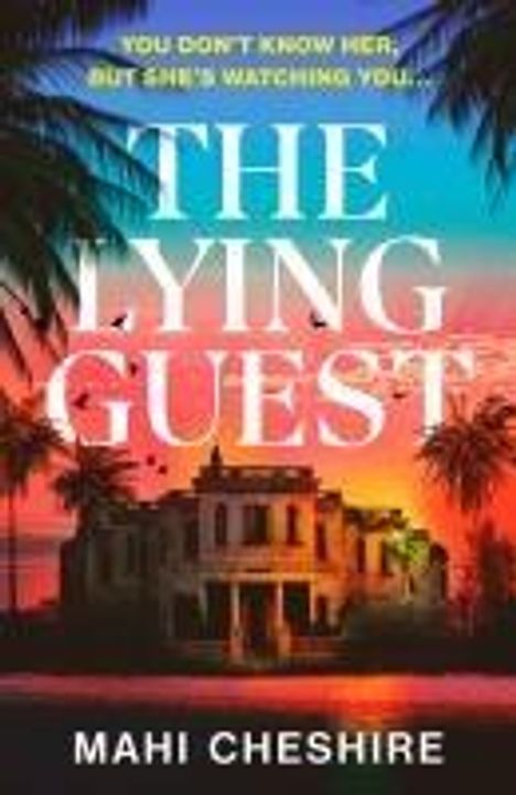 Mahi Cheshire: The Lying Guest, Buch