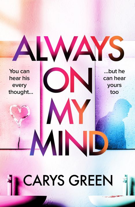 Carys Green: Always on My Mind, Buch