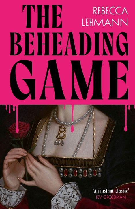 Rebecca Lehmann: The Beheading Game, Buch