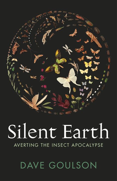 Dave Goulson: Silent Earth, Buch