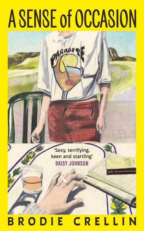 Buchtitel: "A Sense of Occasion". Zitat: "Sexy, terrifying, keen and startling" von Daisy Johnson. Zeichnung von Person am Tisch.