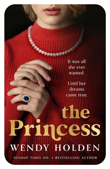 Wendy Holden: The Princess, Buch