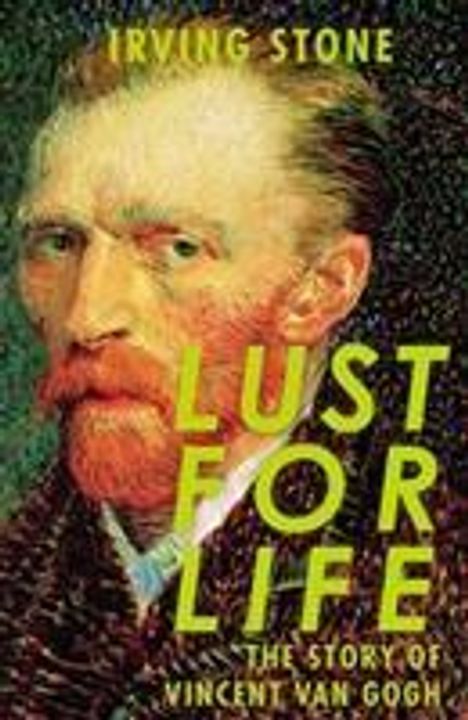 Irving Stone: Lust For Life, Buch