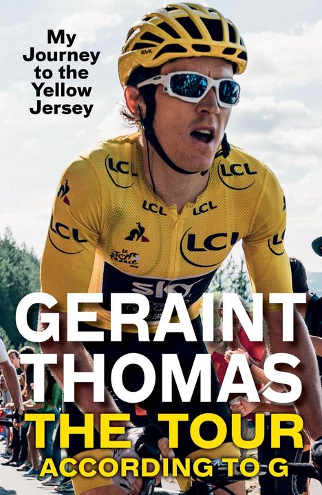 Geraint Thomas: The Tour According to G, Buch