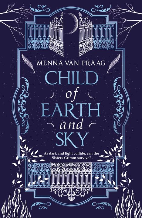 Menna van Praag: Child of Earth &amp; Sky, Buch