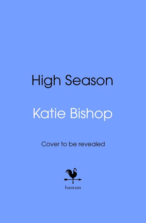 Katie Bishop: High Season, Buch