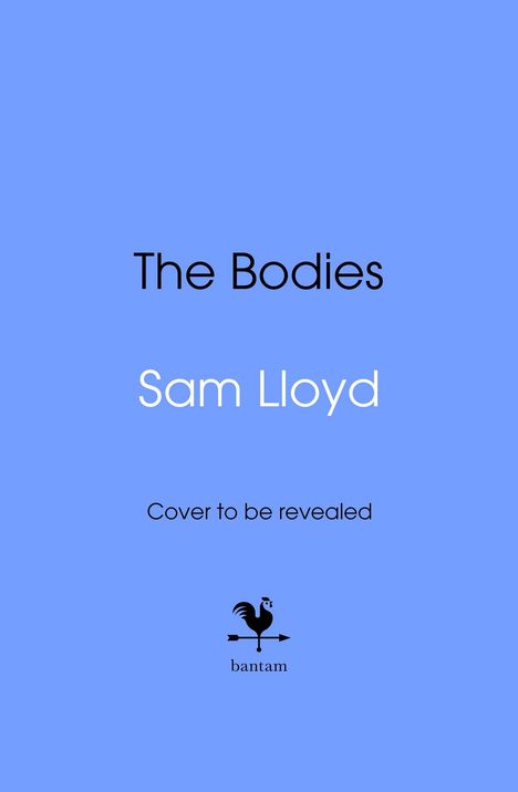 Sam Lloyd: The Bodies, Buch