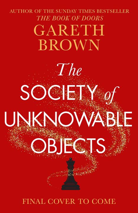 Gareth Brown: The Society of Unknowable Objects, Buch