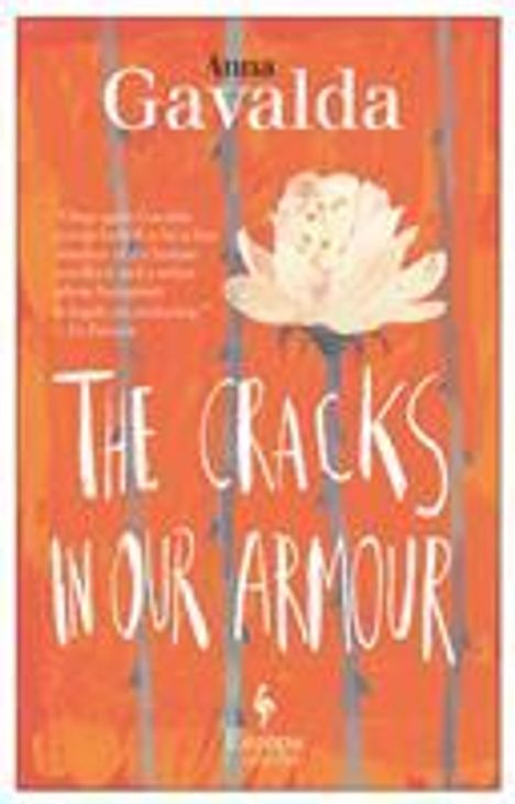 Anna Gavalda: Gavalda, A: Cracks In Our Armour, Buch