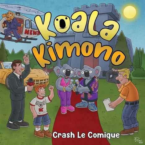 Crash Le Comique: Koala Kimono, Buch