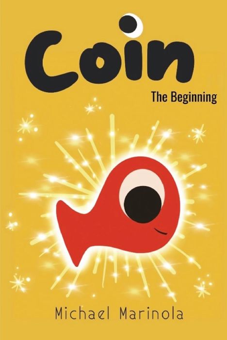 Michael Marinola: Coin "The Beginning", Buch