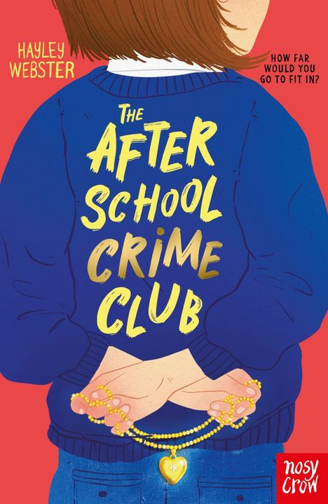 Hayley Webster: The After School Crime Club, Buch
