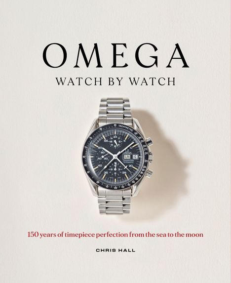 Text: "OMEGA WATCH BY WATCH. 150 years of timepiece perfection from the sea to the moon. CHRIS HALL." Eine silberne Uhr.