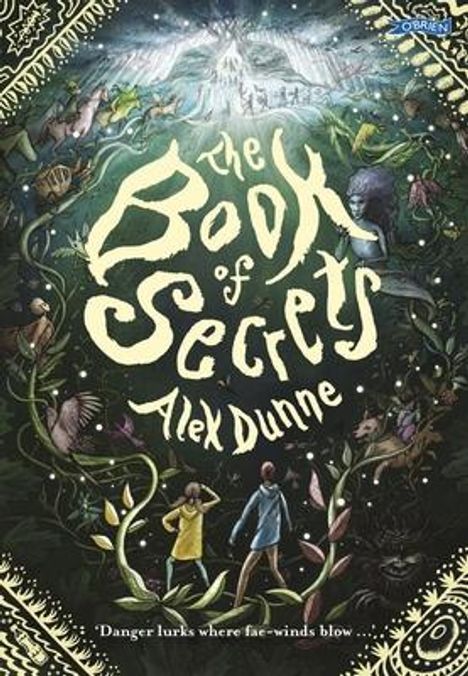 Alex Dunne: The Book of Secrets, Buch