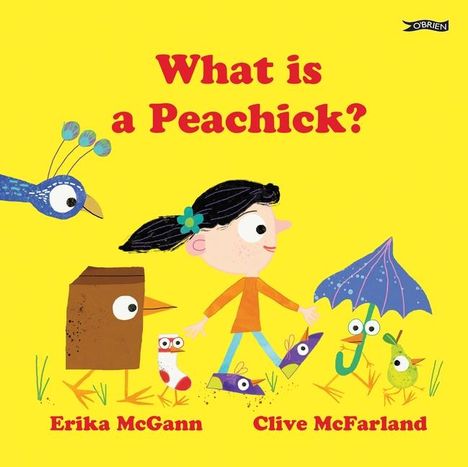 Erika Mcgann: What Is a Peachick?, Buch