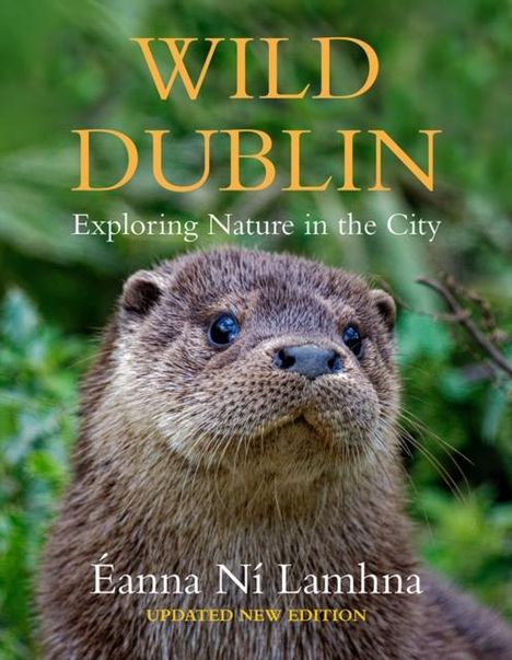 Eanna Ni Lamhna: Wild Dublin, Buch