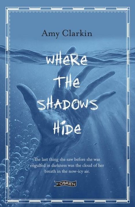 Amy Clarkin: Where the Shadows Hide, Buch