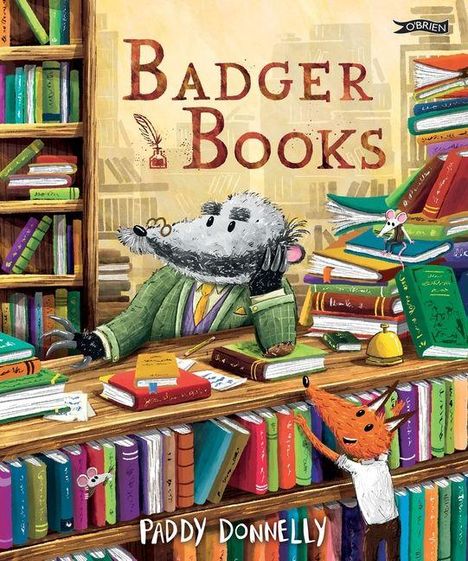 „Badger Books“ und „Paddy Donnelly“. Illustration eines Dachs in einer Bücherei mit einem Fuchs und vielen Büchern.