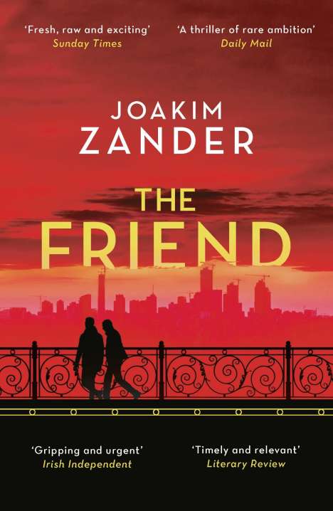 Joakim Zander: The Friend, Buch