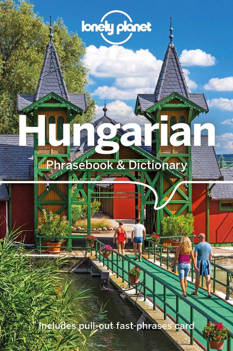 Planet Lonely: Lonely Planet Hungarian Phrasebook &amp; Dictionary, Buch