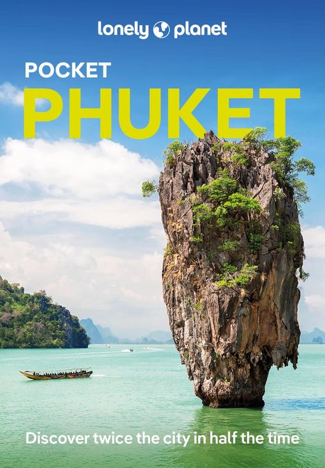 Lonely Planet: Lonely Planet Pocket Phuket, Buch