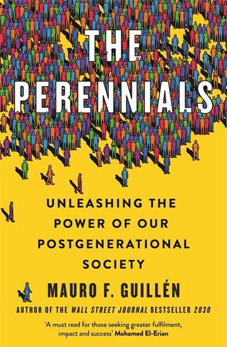 Mauro Guillen: The Perennials, Buch