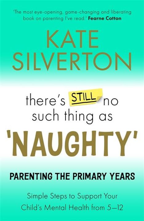 Kate Silverton: There's Still No Such Thing As 'Naughty', Buch