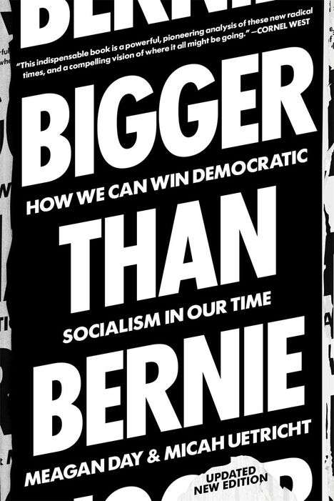 Meagan Day: Bigger Than Bernie, Buch
