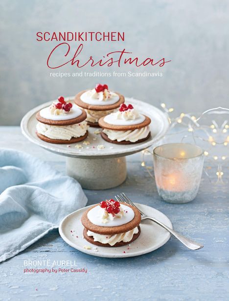Bronte Aurell: A ScandiKitchen Christmas, Buch