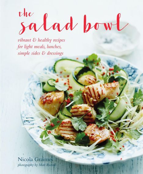 Nicola Graimes: The Salad Bowl, Buch