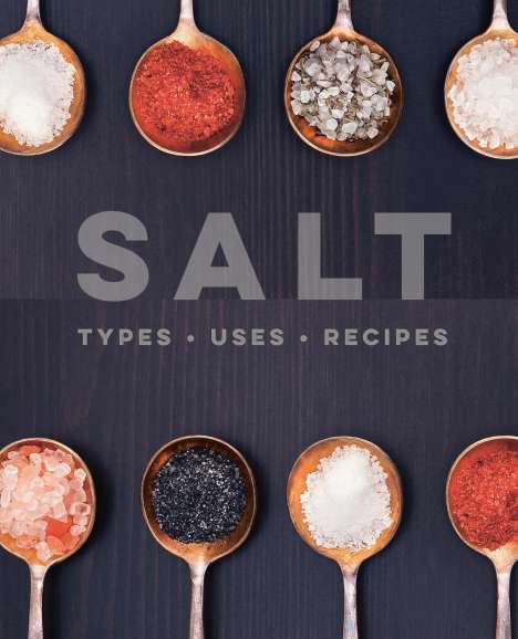 Ryland Peters &amp; Small: Salt, Buch