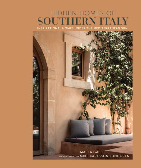 Marta Galli: Hidden Homes of Southern Italy and Sicily, Buch