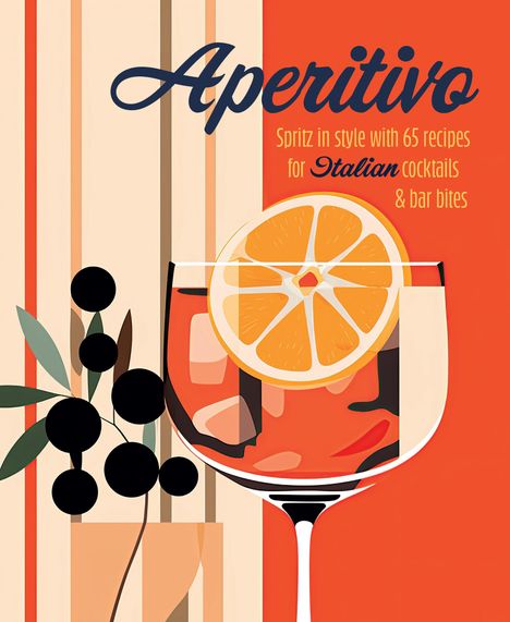 Ryland Peters &amp; Small: Aperitivo, Buch