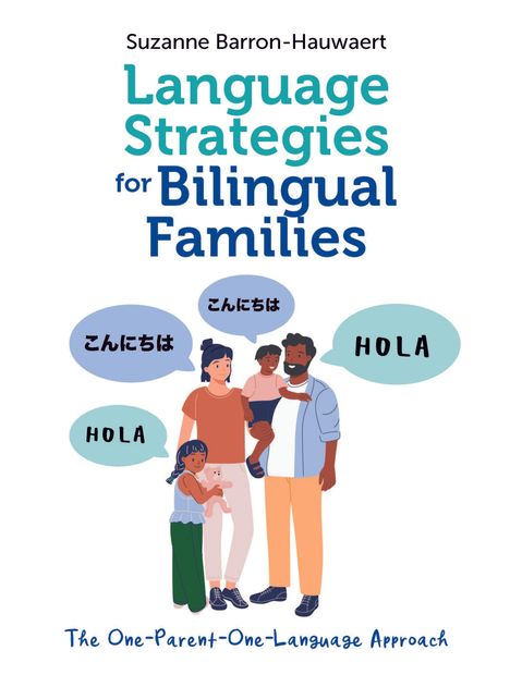 Text: "Language Strategies for Bilingual Families", "The One-Parent-One-Language Approach". Illustration: Familie mit Sprechblasen "Hola", "こんにちは".