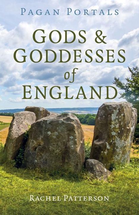 Rachel Patterson: Pagan Portals - Gods &amp; Goddesses of England, Buch