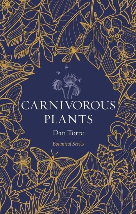 Dan Torre: Carnivorous Plants, Buch