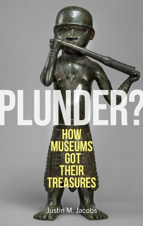 Justin M Jacobs: Plunder?, Buch