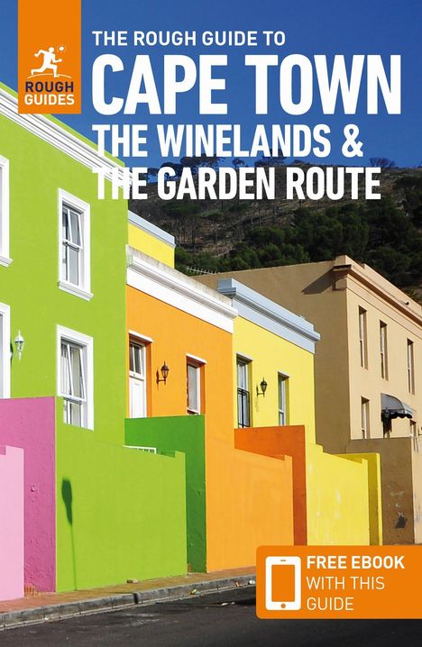 Rough Guides: The Rough Guide to Cape Town, the Winelands &amp; the Garden Route: Travel Guide with Free eBook, Buch
