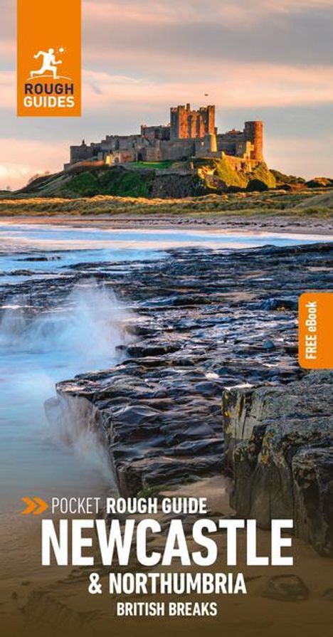 Rough Guides: Pocket Rough Guide British Breaks Newcastle &amp; Northumbria (Travel Guide with Free eBook), Buch