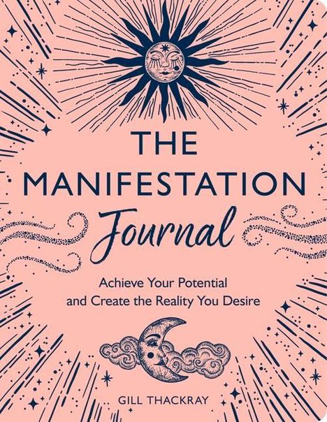 Gill Thackray: The Manifesting Journal, Buch