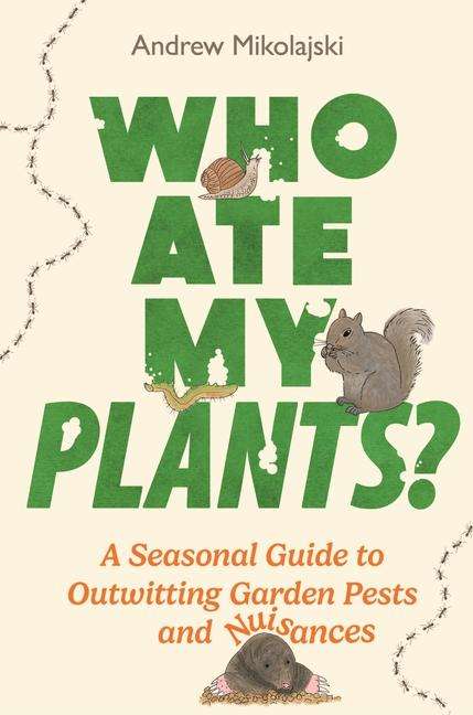 Andrew Mikolajski: Who Ate My Plants?, Buch