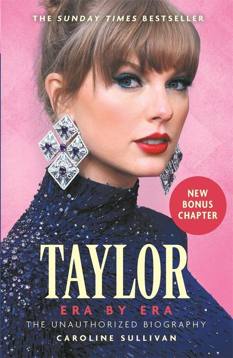 Caroline Sullivan: Taylor Swift: Era by Era, Buch