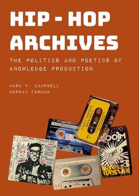 Mark V. Campbell: Hip-Hop Archives, Buch