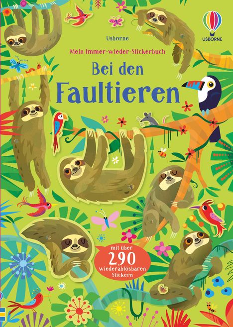 Kirsteen Robson: Mein Immer-wieder-Stickerbuch: Bei den Faultieren, Buch