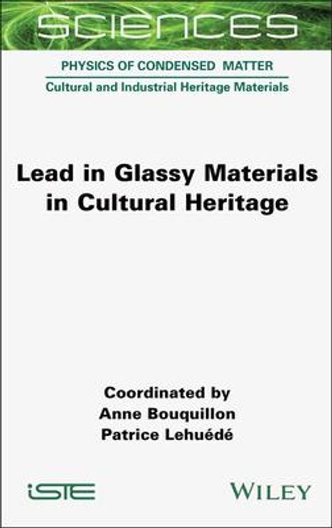 Lead in Glassy Materials in Cultural Heritage, Buch
