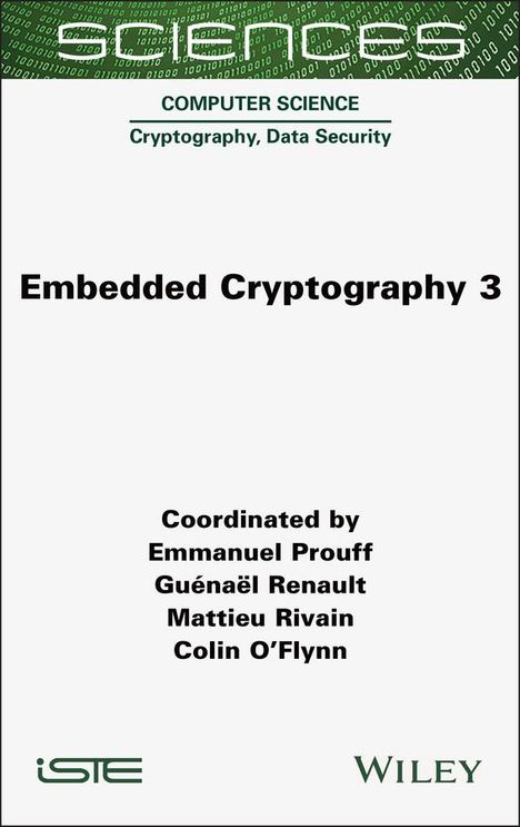 Emmanuel Prouff: Embedded Cryptography 3, Buch