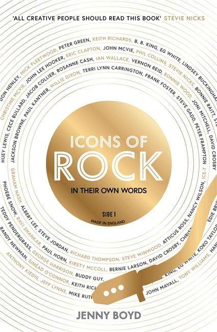 Jenny Boyd: Icons of Rock - In Their Own Words, Buch