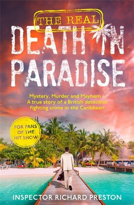 Richard Preston: The Real Death in Paradise, Buch