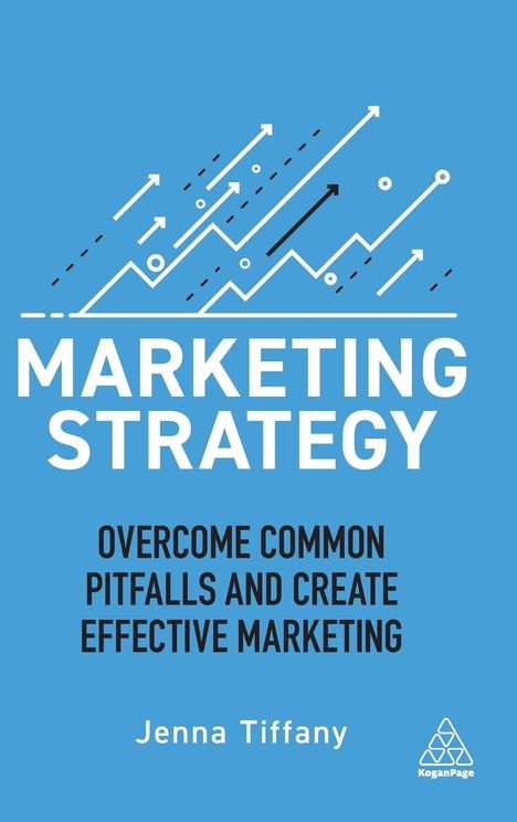 Jenna Tiffany: Marketing Strategy, Buch
