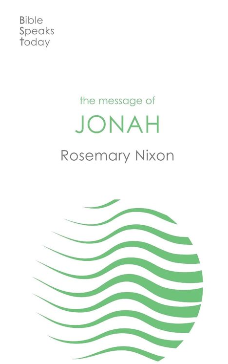 Rosemary Nixon: The Message of Jonah, Buch